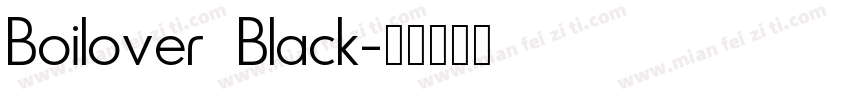 Boilover Black字体转换
